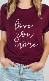 Women Plus Cursive Love You More Valentines Graphic Tee Zarnesh