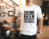 Men's Drink Beer and Watch Football Tee | Zarnesh