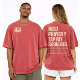 Unisex Need Prayer Oversized Short Sleeve T-Shirt | Zarnesh