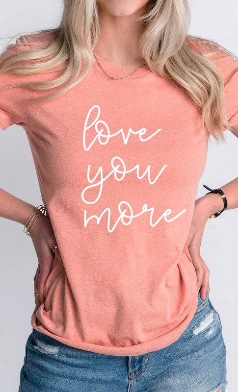 Women Plus Cursive Love You More Valentines Graphic Tee Zarnesh