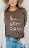 Women Plus Cursive Love You More Valentines Graphic Tee Zarnesh